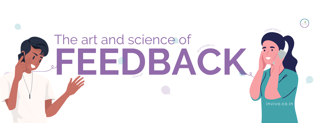 The Art & Science of Feedback