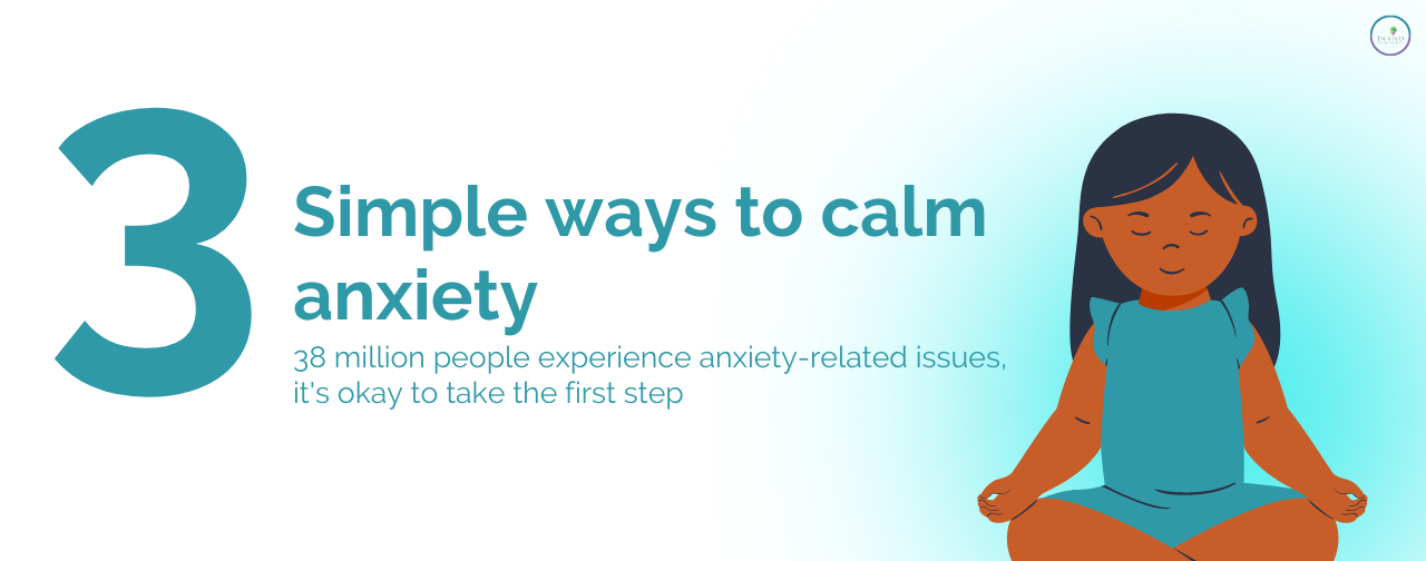 how to calm your anxiety